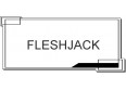 FLESHJACK
