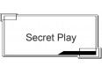 Secret Play