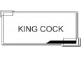 KING COCK