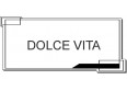 DOLCE VITA