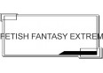 FETISH FANTASY EXTREME