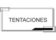 TENTACIONES