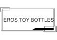 EROS TOY BOTTLES