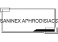 SANINEX APHRODISIACS