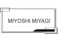 MIYOSHI MIYAGI