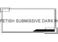 FETISH SUBMISSIVE DARK ROOM