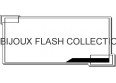 BIJOUX FLASH COLLECTION