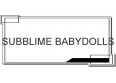 SUBBLIME BABYDOLLS