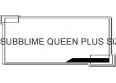 SUBBLIME QUEEN PLUS SIZE